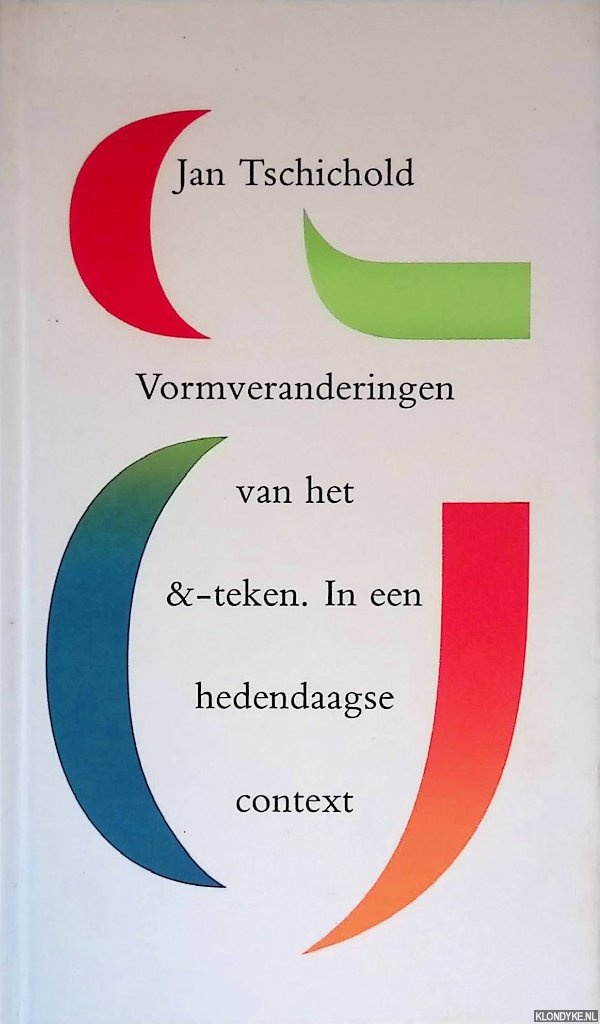 Tschichold, J. - Vormveranderingen van het &-teken in een hedendaagse context