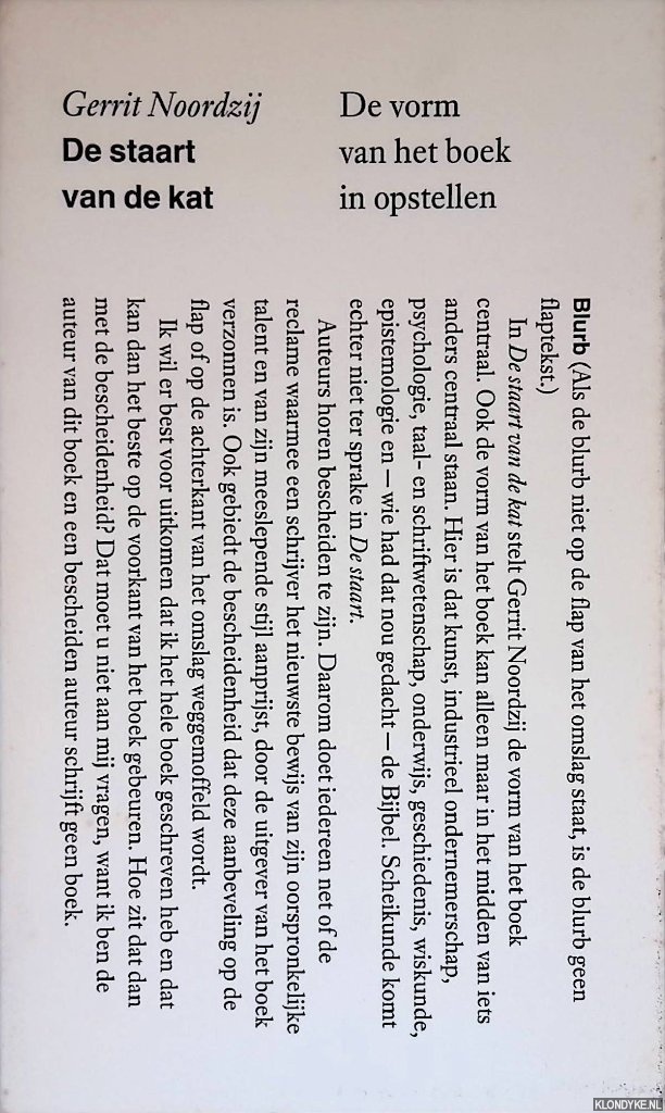 Noordzij, Gerrit - De staart van de kat: de vorm van het boek