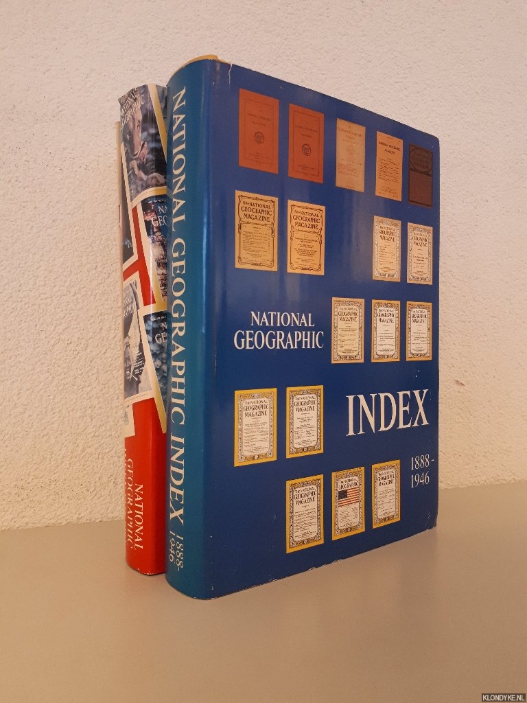 Bell Grosvenor, Melville (introduction) - National Geographic Index 1888-1946; 1947-1983; 1984-1987 (3 volumes)