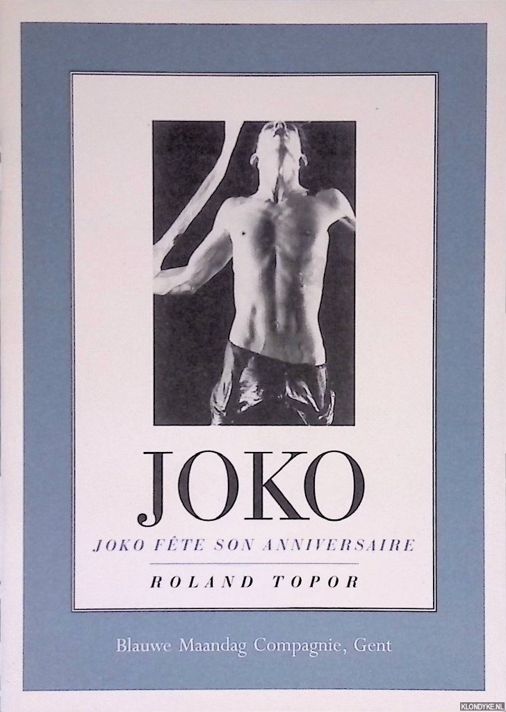 Topor, Roland - Joko: Joko fte son anniversaire