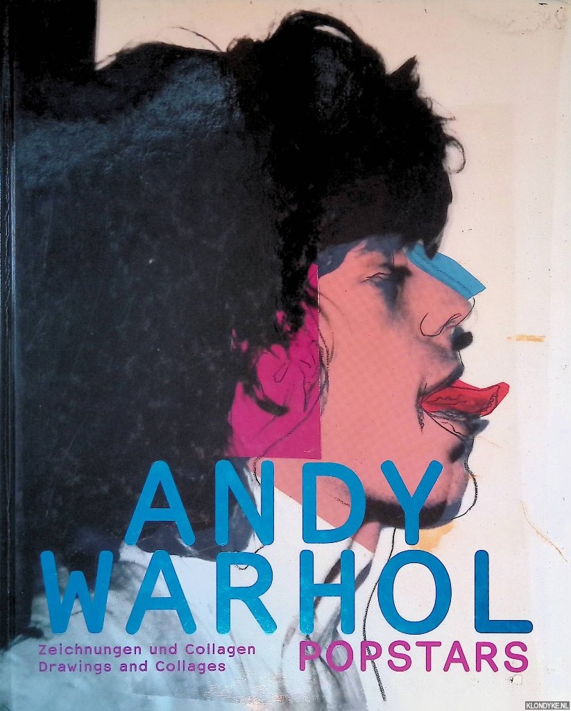 Schrder, Klaus Albrecht & Rainer Crone & Alexandra von Stosch - Andy Warhol: Zeichnungen und Collagen = Drawings and Collages