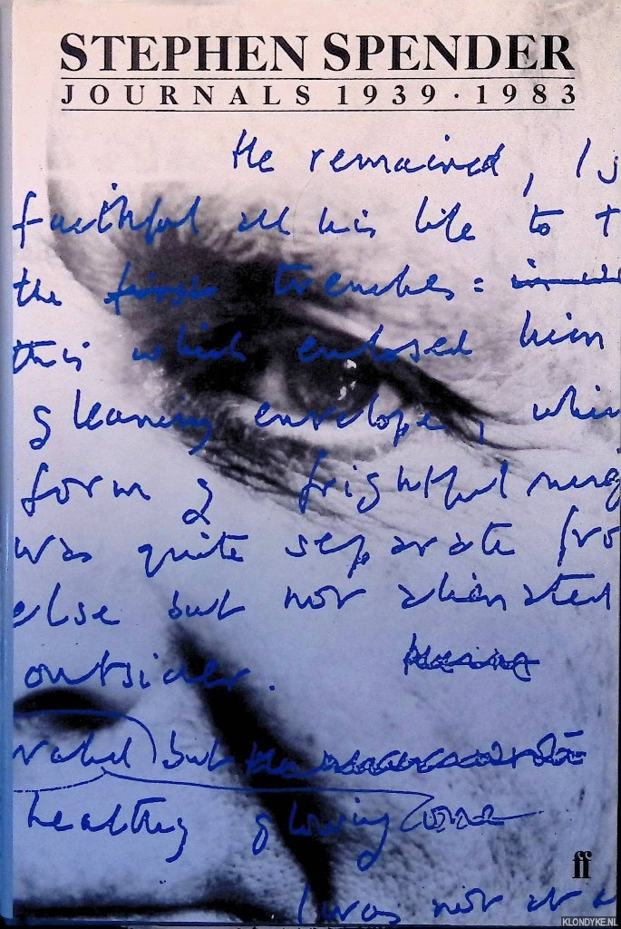 Goldsmith, John (editor) - Stephen Spender: Journals 1939-1983