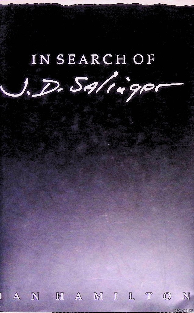 Hamilton, Ian - In search of J.D. Salinger