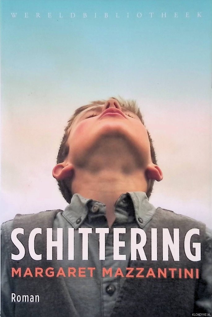 Mazzantini, Margaret - Schittering