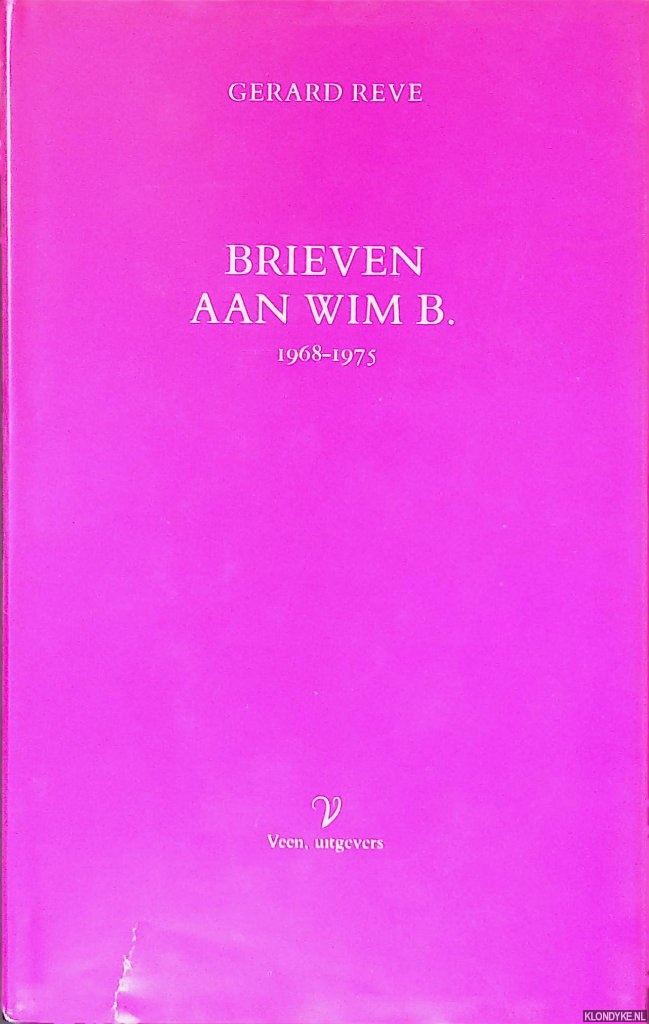 Reve, Gerard - Brieven aan Wimie 1959-1963