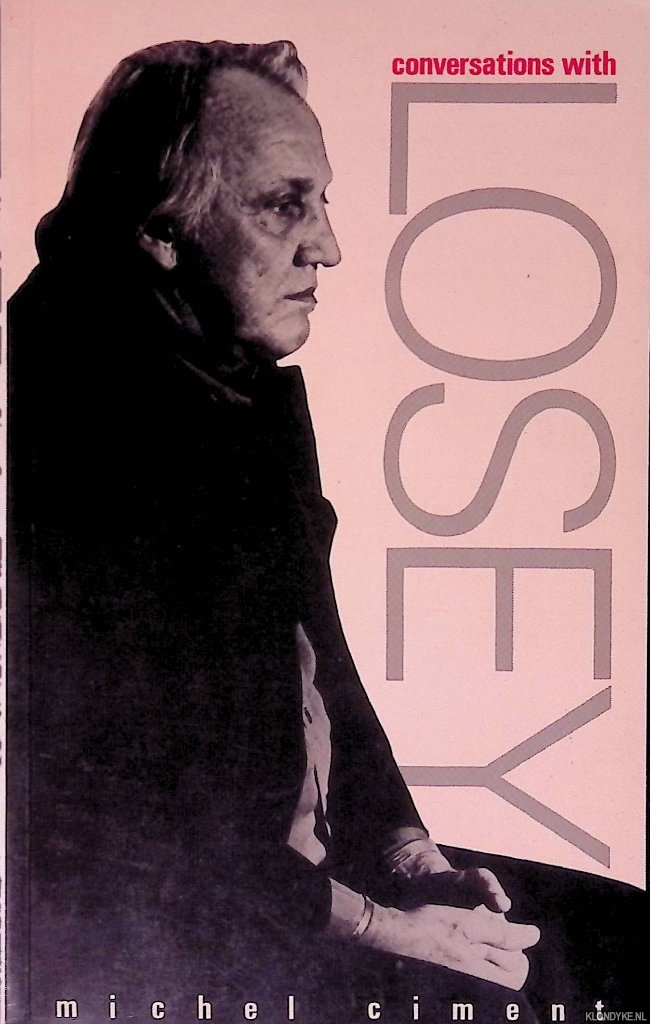 Ciment, Michel - Conversations with Losey