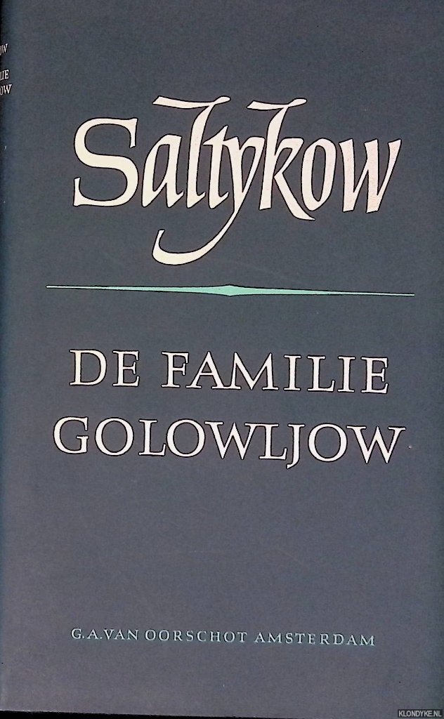 De familie Golowljow - Saltykow, M.E.