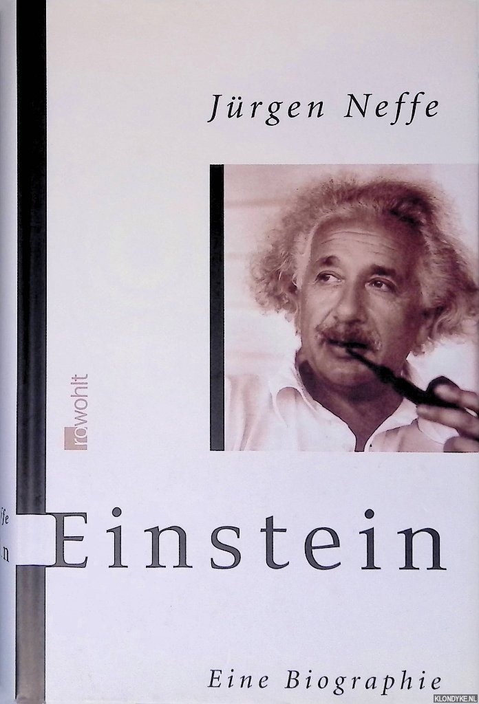 Neffe, Jrgen - Einstein: Eine Biographie