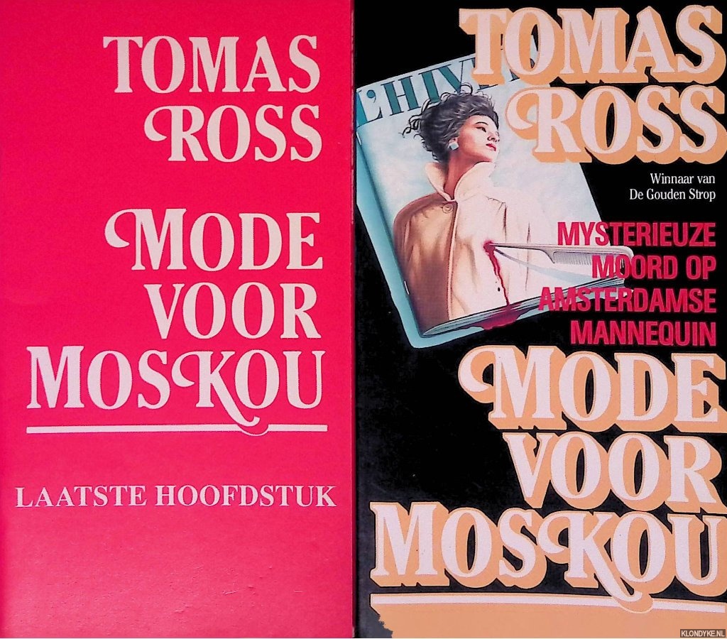 Ross, Tomas - Maand van het Spannende Boek 1989: Mode voor Moskou + Laatste hoofdstuk