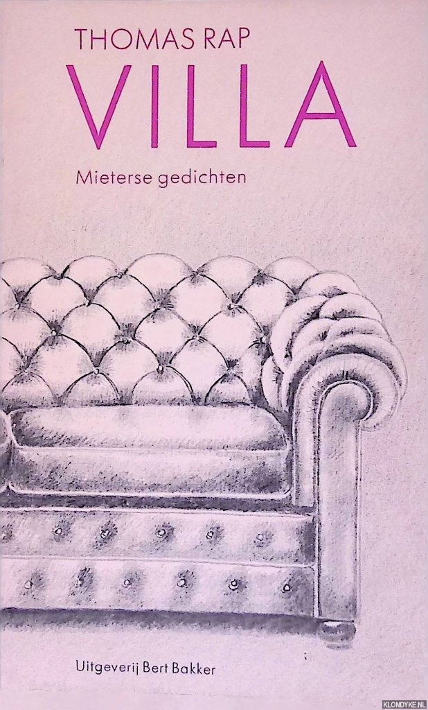 Rap, Thomas - Villa: mieterse gedichten