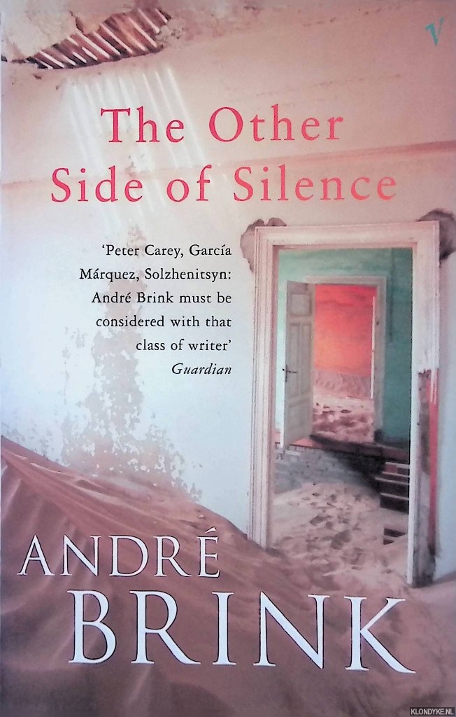 Brink, Andr - The Other Side of Silence
