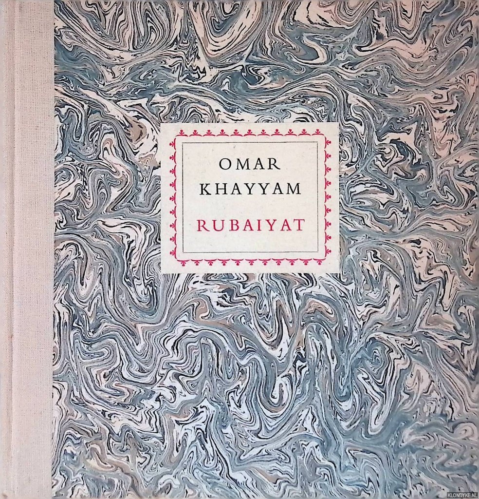 Khayyam, Omar - Rubaiyat