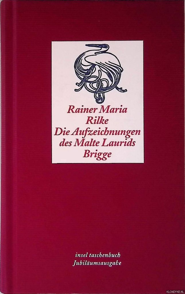 Rilke, Rainer Maria - Die Aufzeichnungen des Malte Laurids Brigge