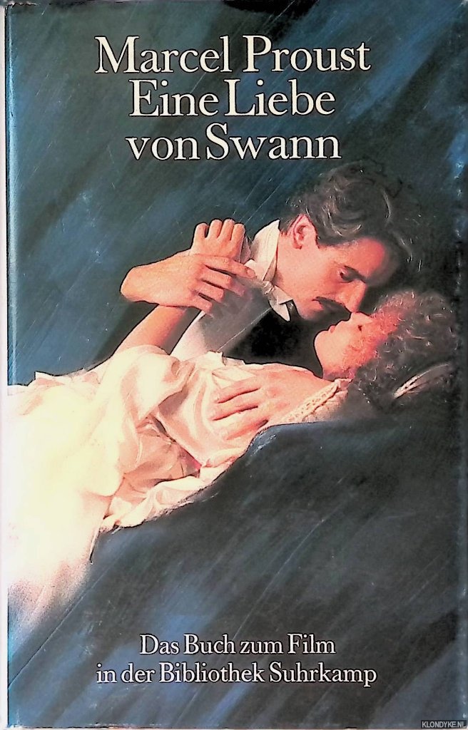 Proust, Marcel - Eine Liebe von Swann