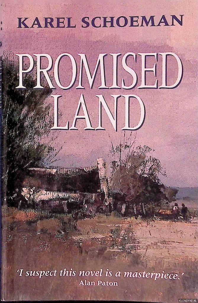 Schoeman, Karel - Promised Land