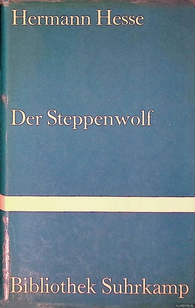 Hesse, Hermann - Der Steppenwolf