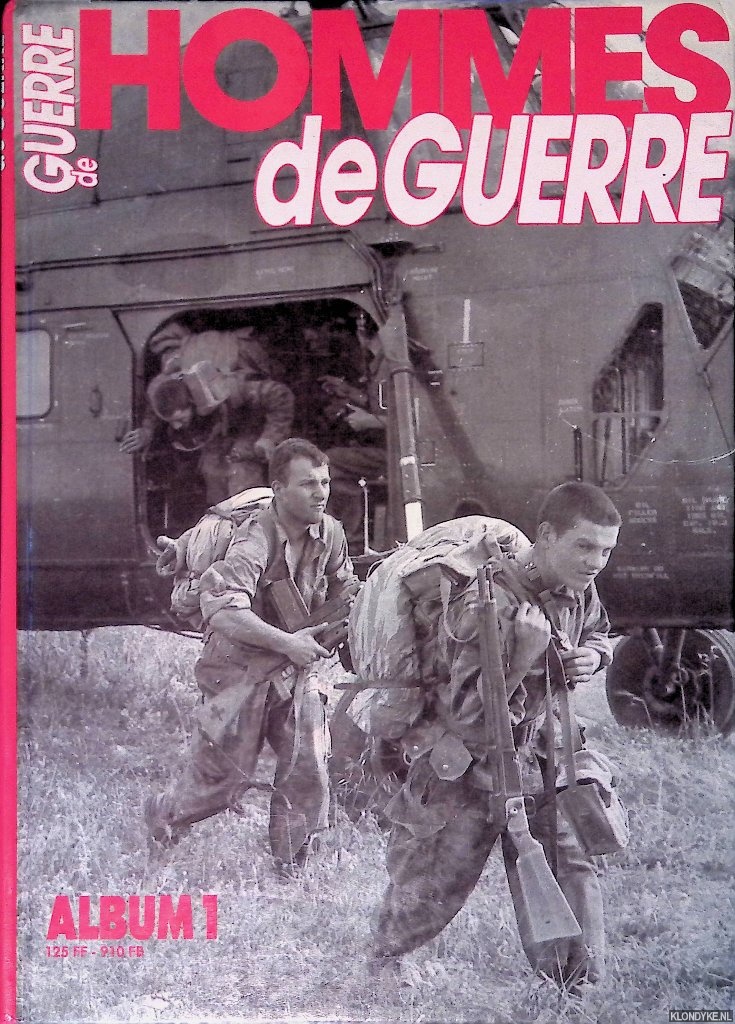 Vauvillir, Franois - Hommes de guerre: album 1
