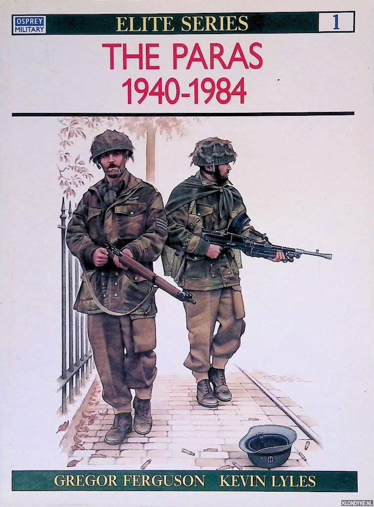 Ferguson, Gregor & Kevin Lyles - The Paras 1940-84