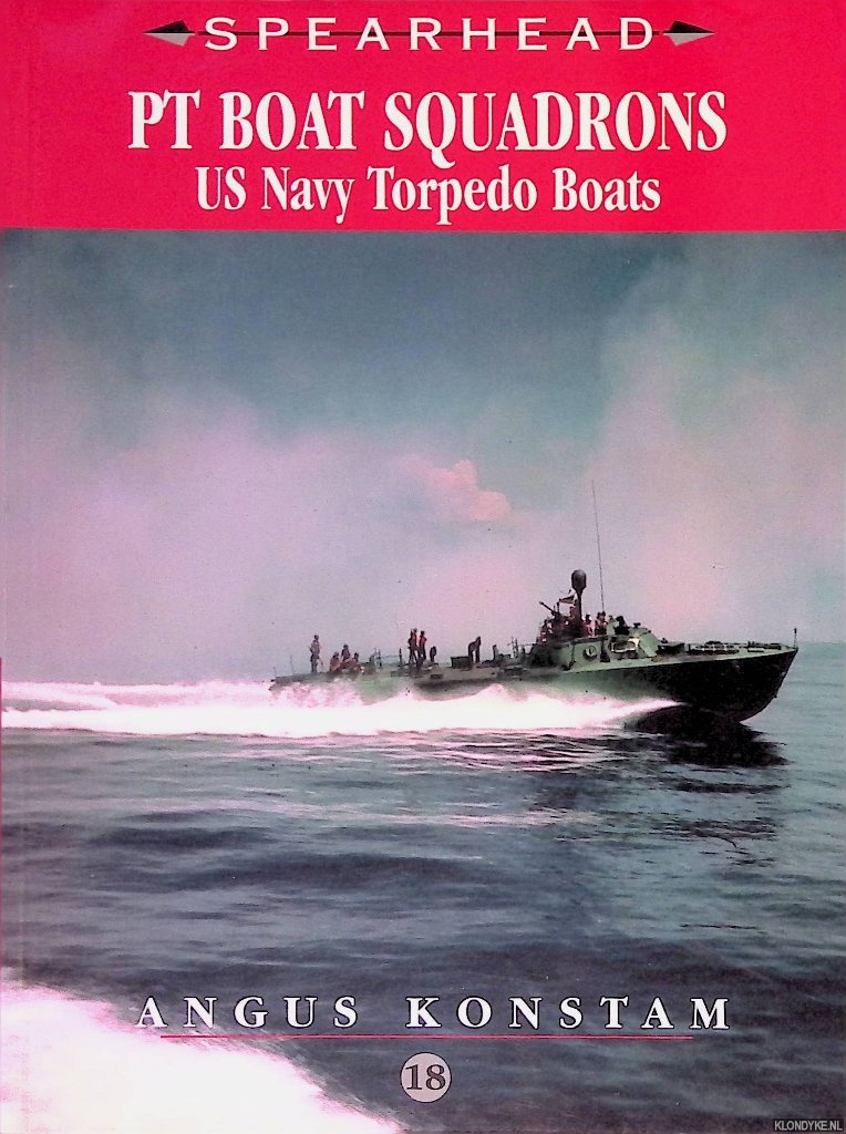 Konstam, Angus - Pt-Boat Squadrons: US Navy Torpedo Boats