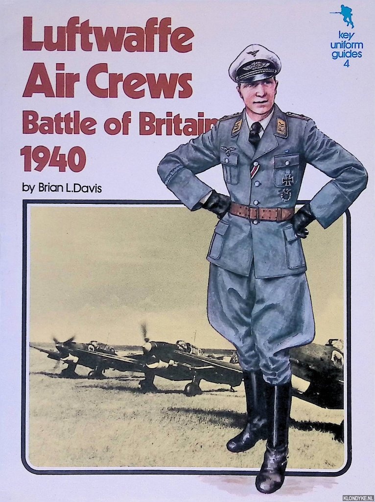 Davies, Brian L. - Luftwaffe Air Crews: Battle of Britain 1940