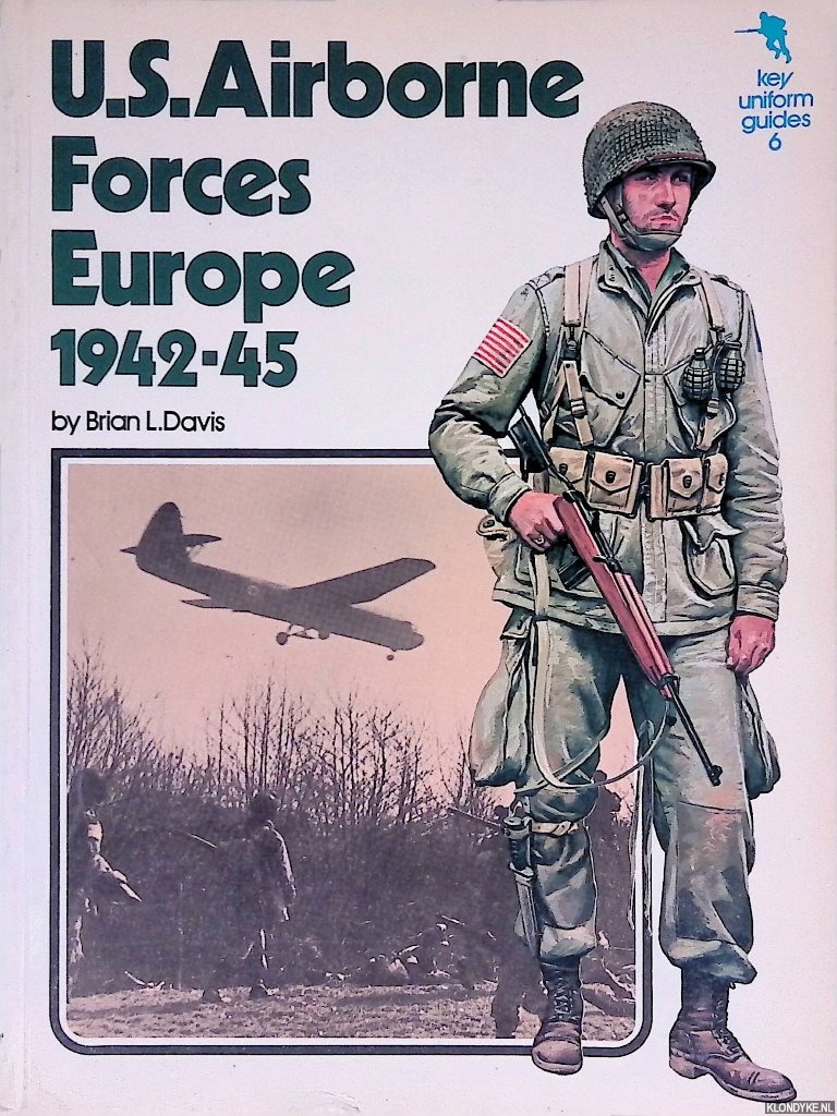 Davies, Brian L. - U.S. Airborne Forces Europe 1942-45