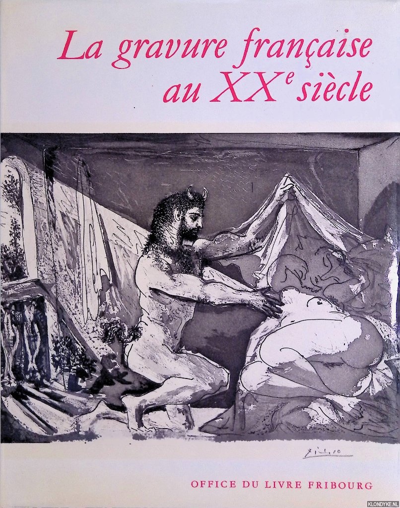 Passeron, Roger - La gravure franaise au XXe sicle