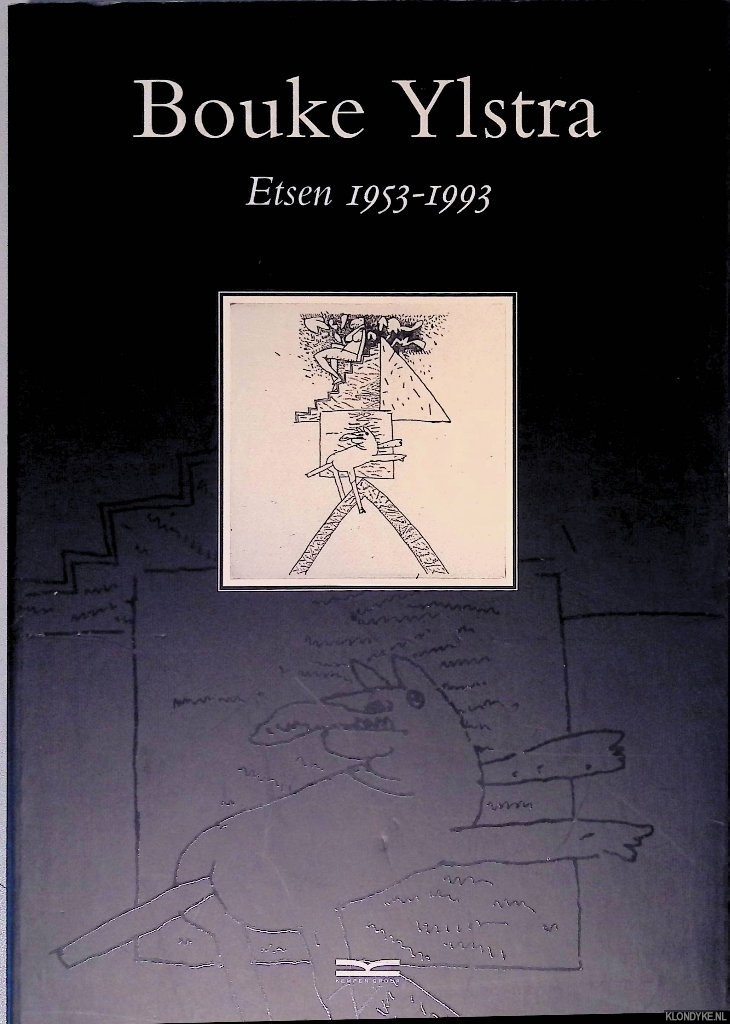 Gaertman, Joop & Jos Ylstra - Bouke Ylstra: etsen 1953-1993