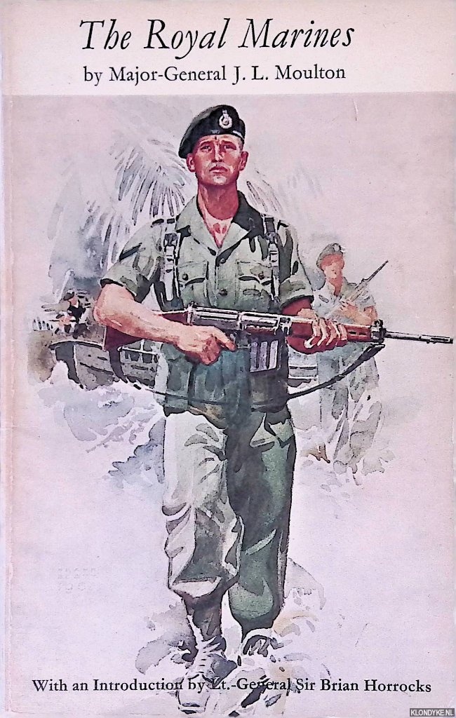 Moulton, Major-General J.L. - The Royal Marines