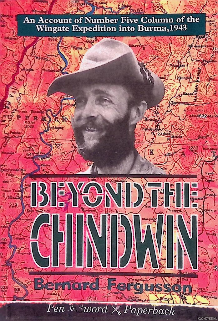 Fergusson, Bernard - Beyond the Chindwin