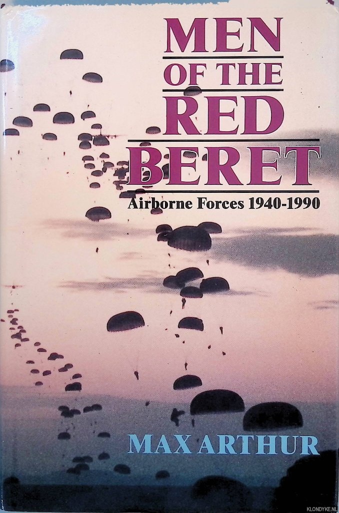 Arthur, Max - Men of the Red Beret