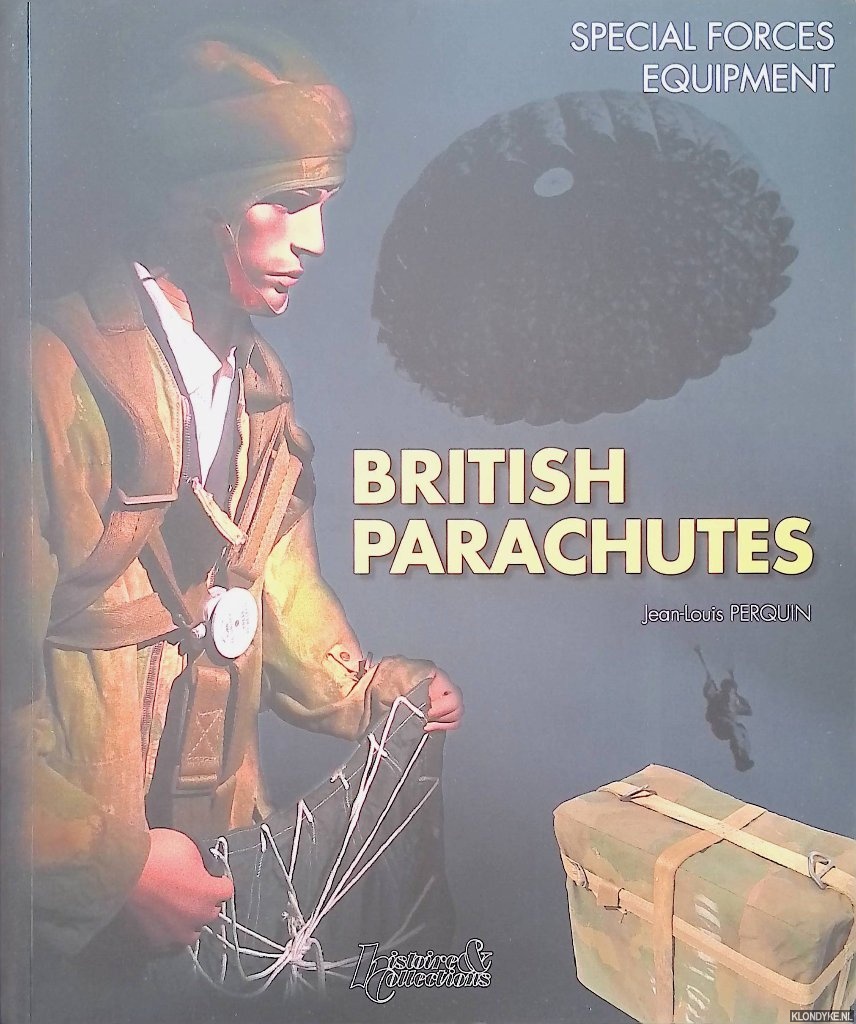 Perquin, Jean-Louis - Special Forces Equipment: British Parachutes