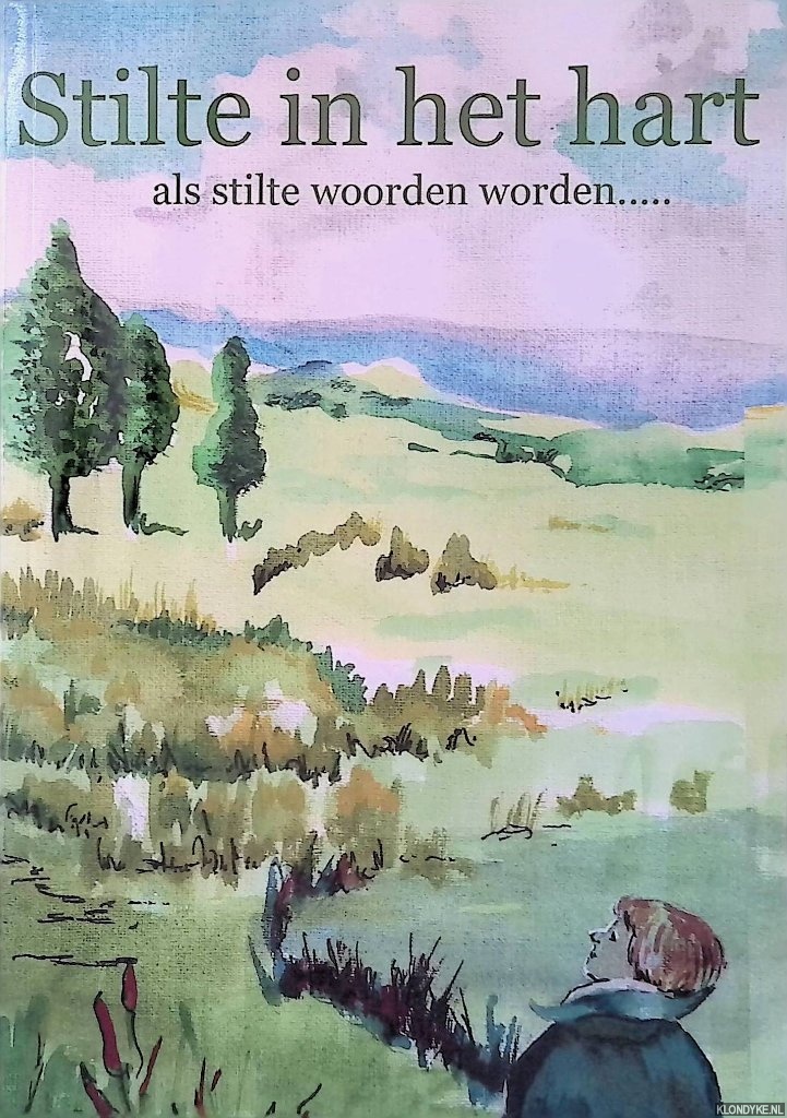 Feijen, Leo (voorwoord) - Stilte in het hart: als stilte woorden worden. . .