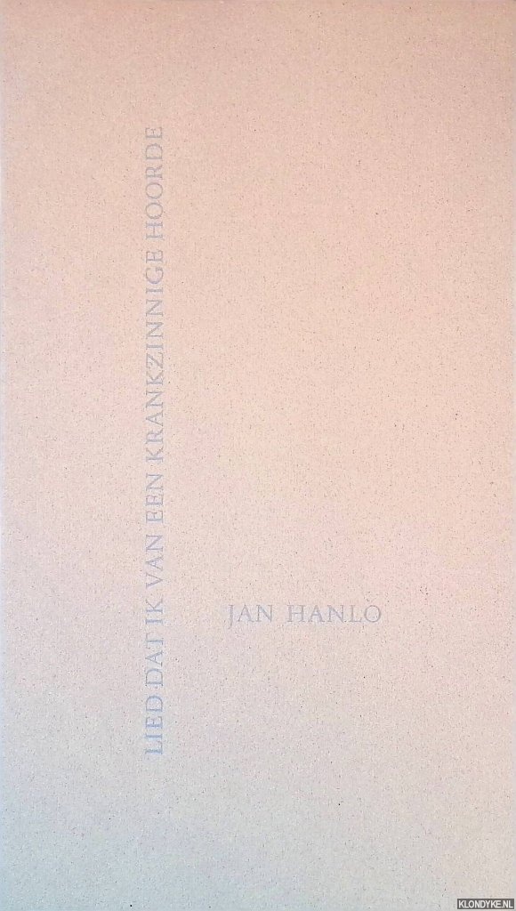 Hanlo, Jan - Lied dat ik van een krankzinnige hoorde