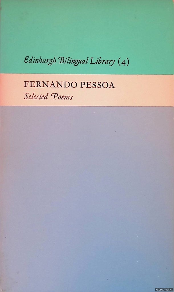 Pessoa, Fernando - Selecte Poems