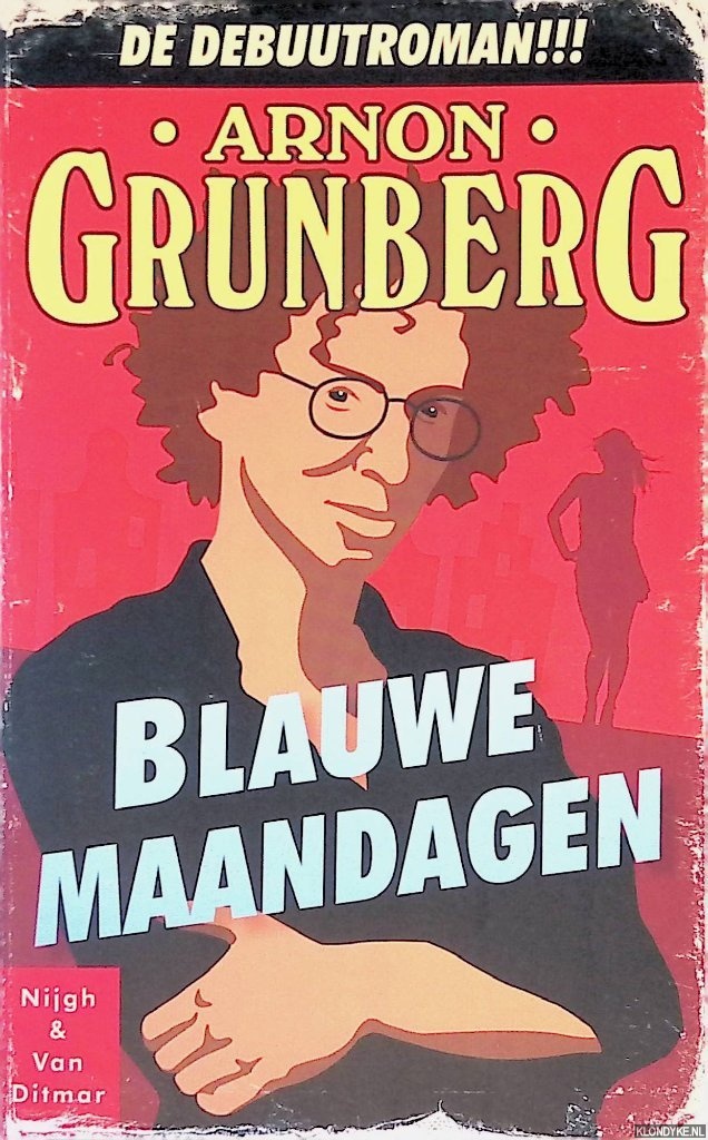 Grunberg, Arnon - Blauwe maandagen