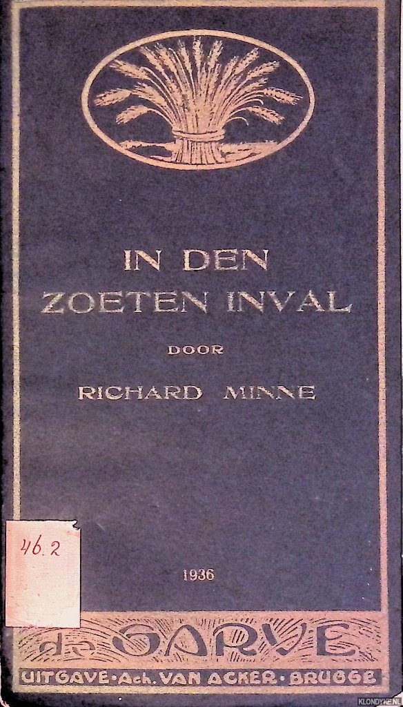 Minne, Richard - In den zoeten inval