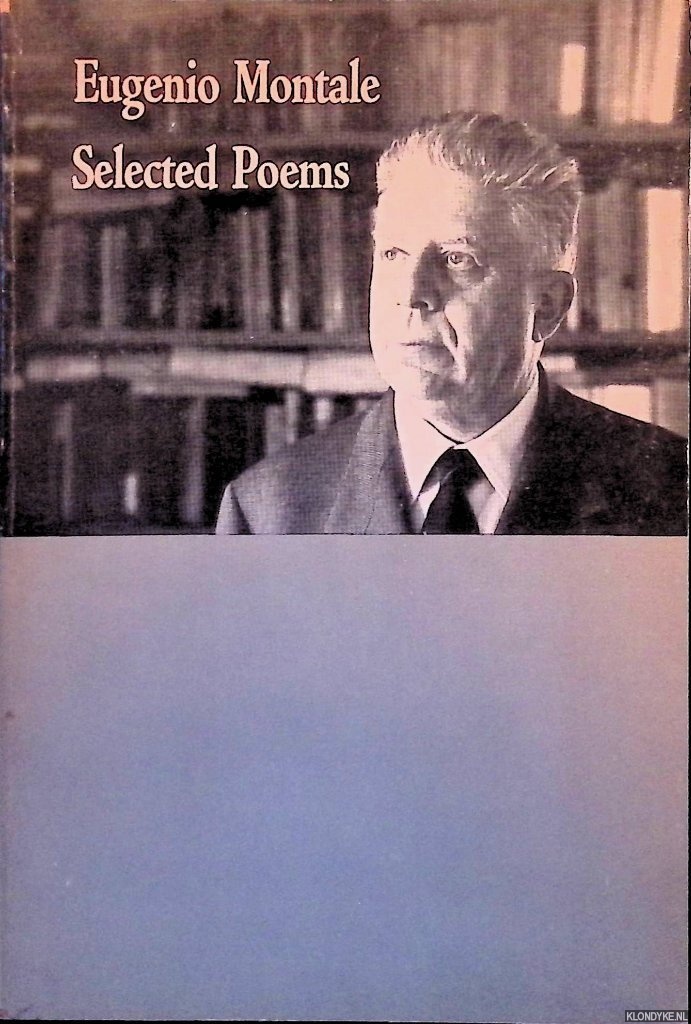 Montale, Eugenio - Selected Poems