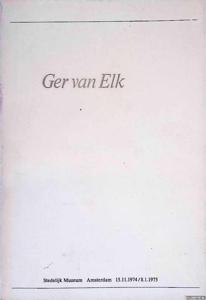 Crouwel, Wim (vormgeving catalogus) - Stedelijk Museum: Ger van Elk