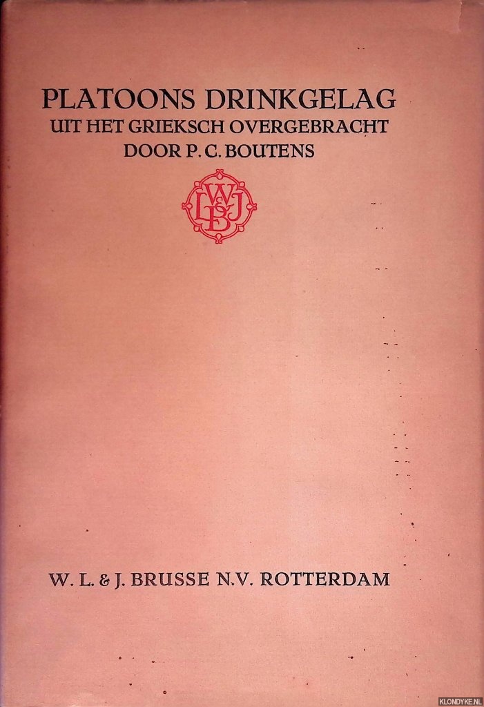 Boutens, P.C. (uit het Grieksch overgebracht door) - Platoons drinkgelag