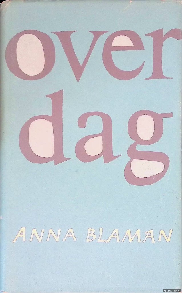 Blaman, Anna - Overdag