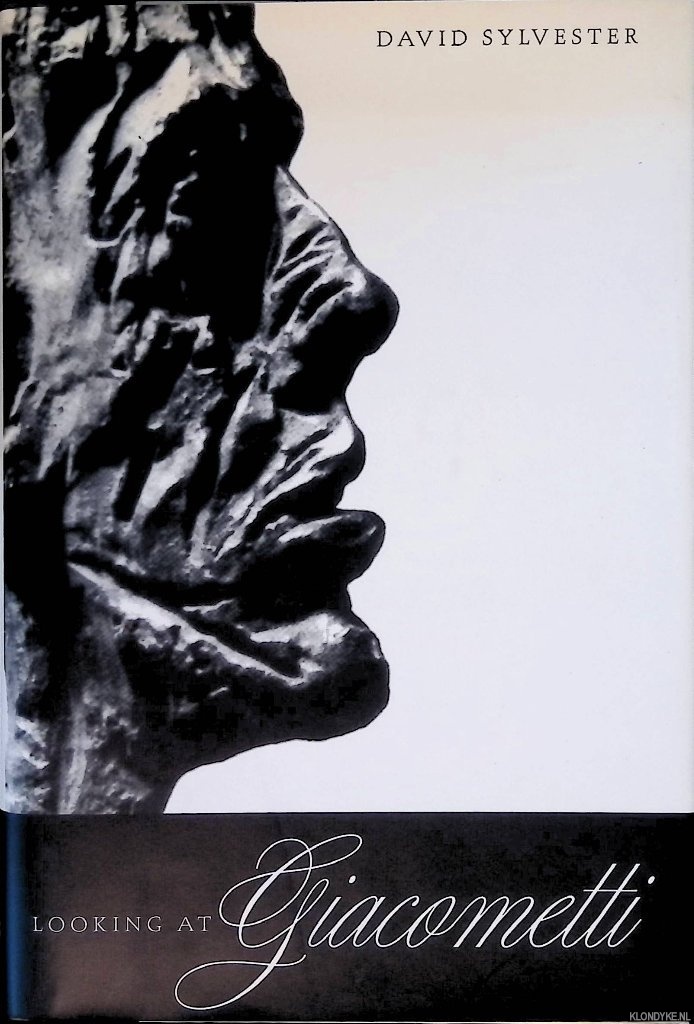 David Sylvester & Patricia Matisse (photographs) - Looking at Giacometti