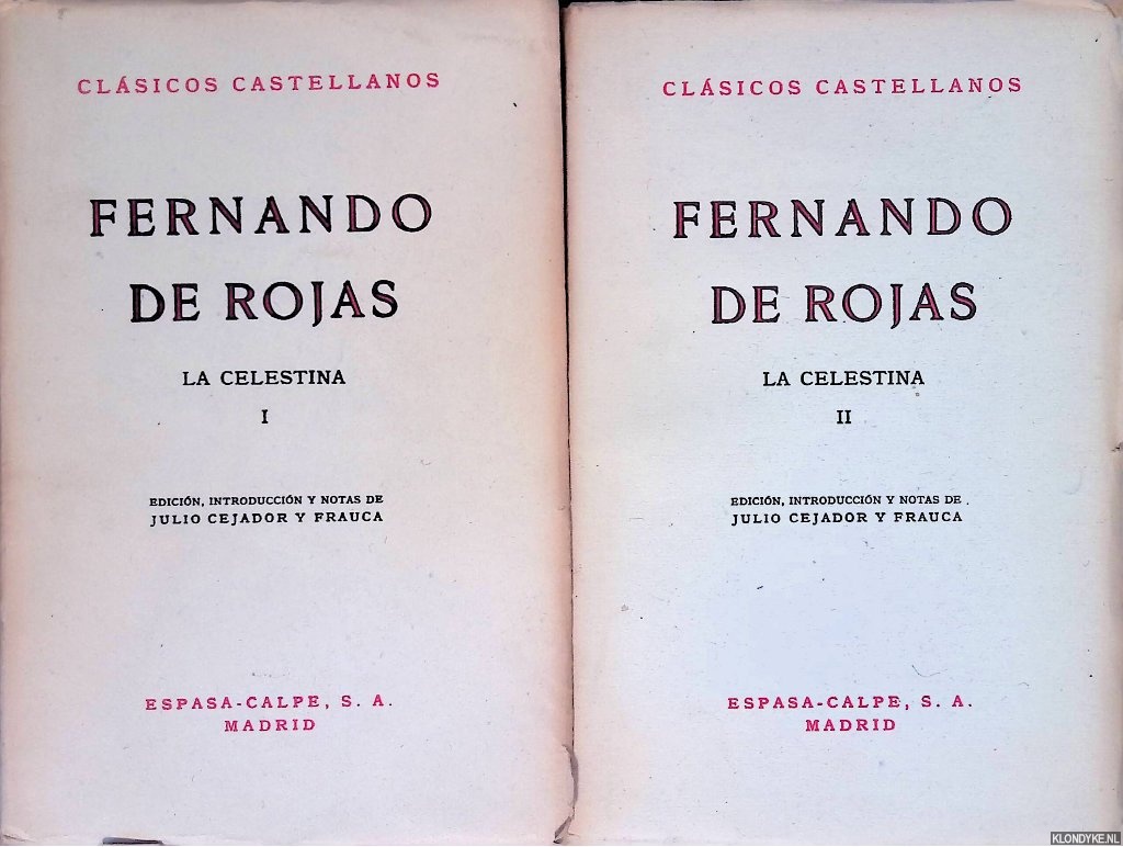 Rojas, Fernando de - La celestina (2 volumes)