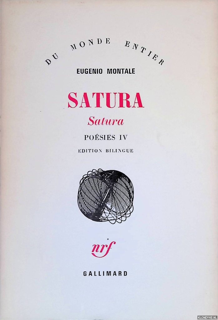 Montale, Eugenio - Posies IV: Satura (1962-1970): dition bilingue