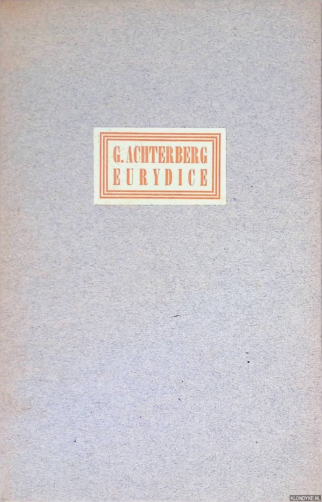 Achterberg, Gerrit - Eurydice