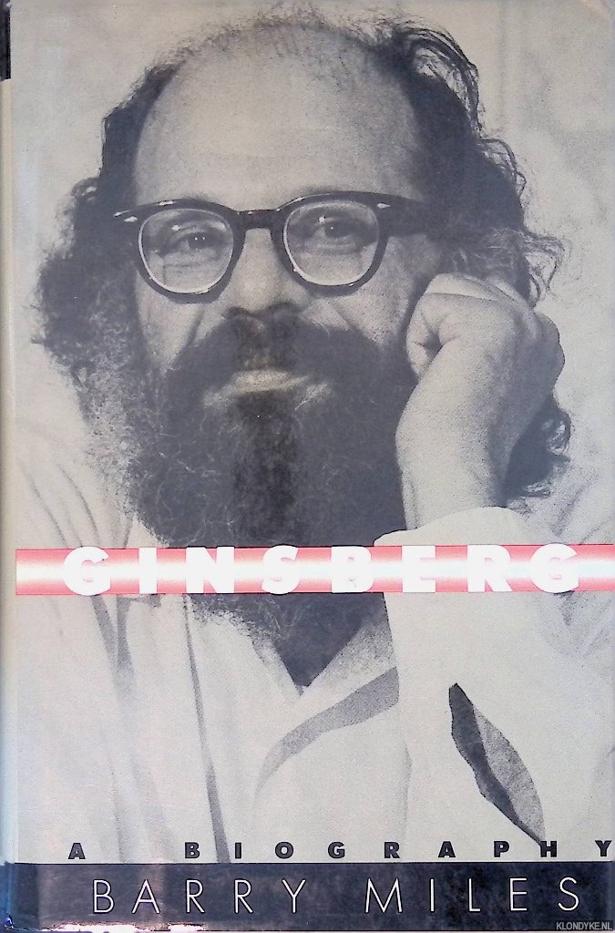 Miles, Barry - Ginsberg: A Biography