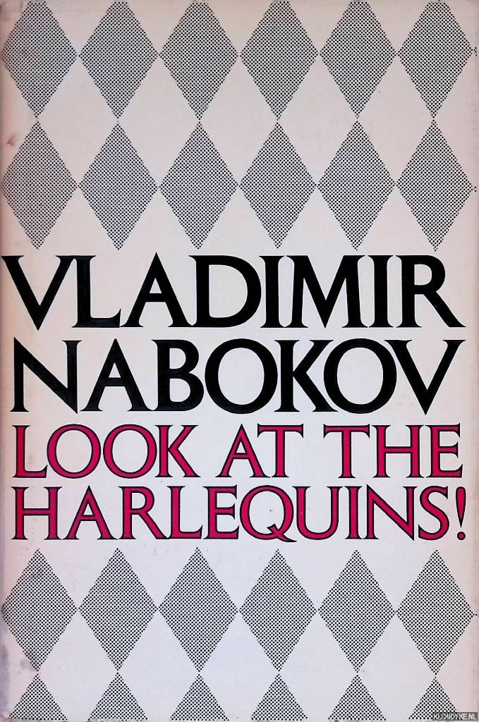 Nabokov, Vladimir - Look at the Harlequins!