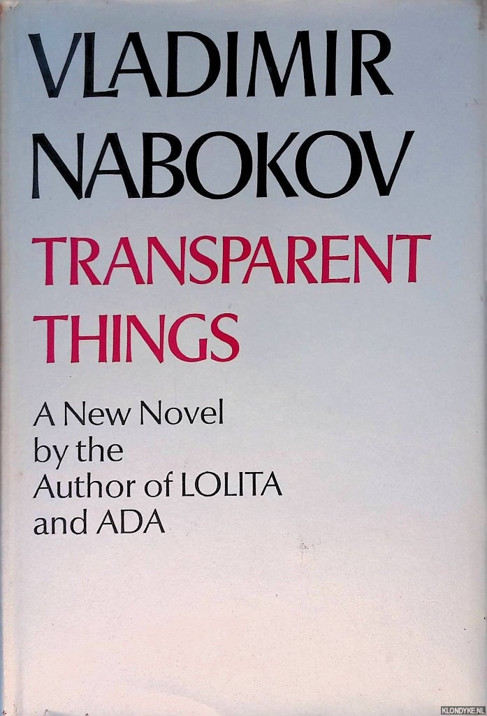 Nabokov, Vladimir - Transparent Things: A Novel