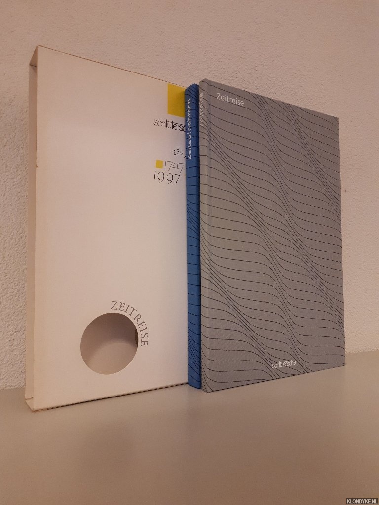 Haug, Heidrun - 250 Jahre 1747-1997: Zeitaufnahmen & Zeitreise (2 volumes)