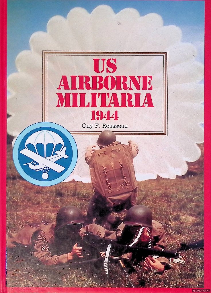 Rousseau, Guy F. - US Airborne Militaria 1944