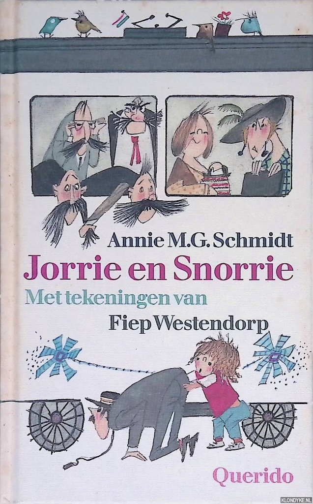 Schmidt, Annie M.G. - Jorrie en Snorrie